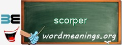 WordMeaning blackboard for scorper